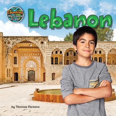 Lebanon (Countries We Come from) By Thomas Persano Cover Image