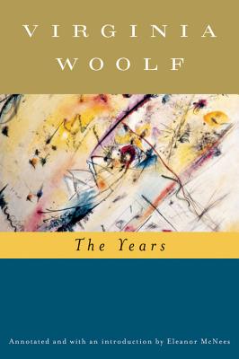 The Years (annotated) By Virginia Woolf, Mark Hussey Cover Image