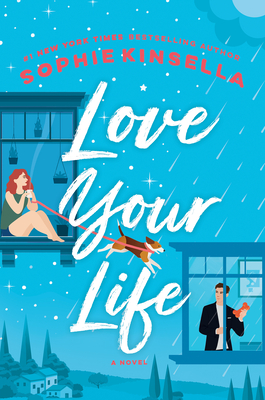 Love Your Life: A Novel Cover Image