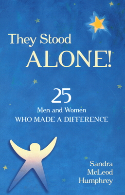 Cover for They Stood Alone!