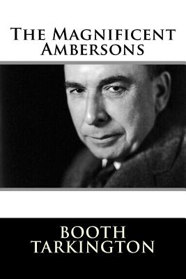 The Magnificent Ambersons