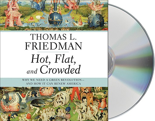 hot flat and crowded paper Photo the cover for the book "hot, flat, and crowded" is the satirical newspaper the onion carried the following story about. hot flat and crowded paper Photo the cover for the book "hot, flat, and crowded" is the satirical newspaper the onion carried the following story about.