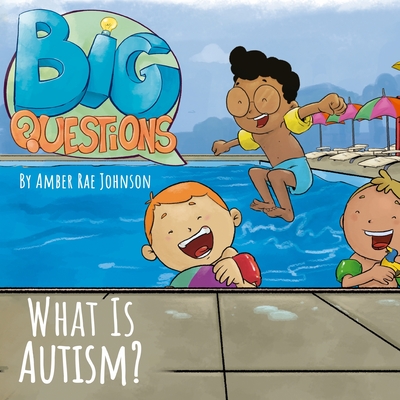 Why is Autism? By Amber Rae Johnson, Felipe Reis (Illustrator) Cover Image