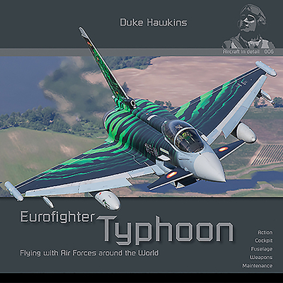 Eurofighter Typhoon: Aircraft in Detail (Duke Hawkins)