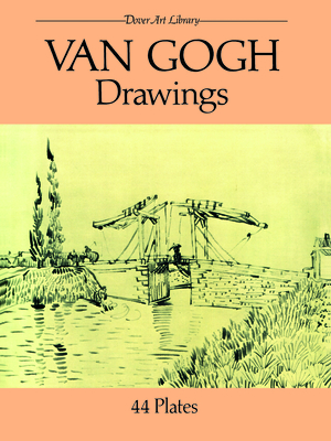 Van Gogh Drawings: 44 Plates (Dover Fine Art) Cover Image
