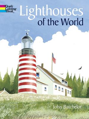 Lighthouses of the World (Dover World History Coloring Books)