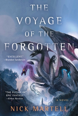 The Voyage of the Forgotten (The Legacy of the Mercenary King #3) By Nick Martell Cover Image