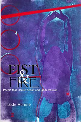 Fist & Fire By Lesle' Honore' Cover Image