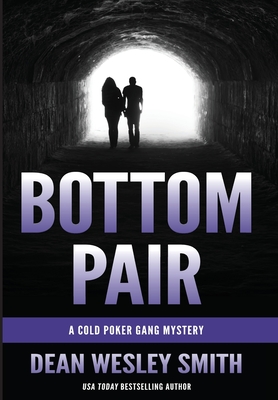 Bottom Pair: A Cold Poker Gang Mystery