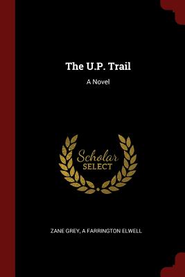 The U.P. Trail