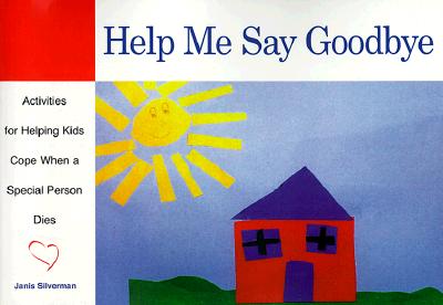 Cover for Help Me Say Goodbye