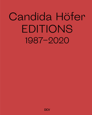 Candida Höfer - Editions 1987–2020 - DCV
