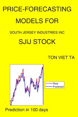 Price-Forecasting Models for South Jersey Industries Inc SJIJ Stock By Ton Viet Ta Cover Image