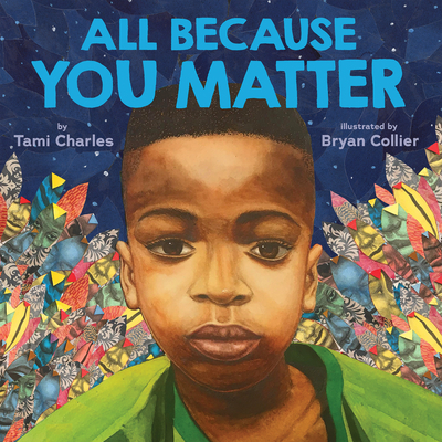 All Because You Matter (An All Because You Matter Book) Cover Image