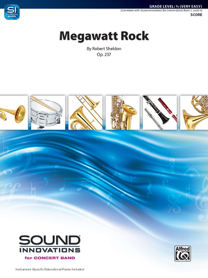 Megawatt Rock: Op.237, Conductor Score (Sound Innovations for Concert Band) Cover Image