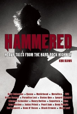 Hammered: Heavy Tales from the Hard-Rock Highway Cover Image