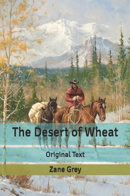 The Desert of Wheat