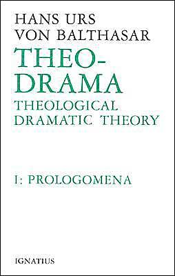 Cover for Theological Dramatic Theory (Theo-Drama #1)
