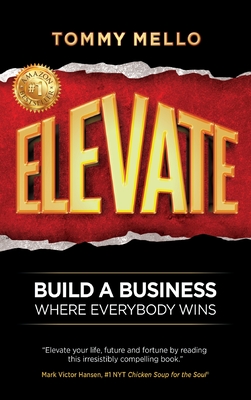 Elevate: Build a Business Where Everybody Wins Cover Image