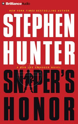 Sniper's Honor (Bob Lee Swagger Novels #9)