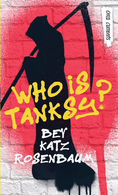 Cover for Who Is Tanksy? (Orca Currents)
