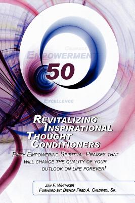 Revitalizing Inspirational Thought Conditioners