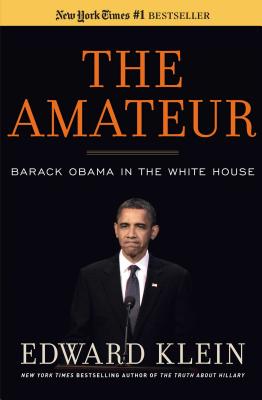 The Amateur By Edward Klein Cover Image