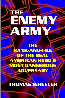 THE ENEMY ARMY - The Rank-and-File of the Real American Hero's Most Dangerous Adversary Cover Image