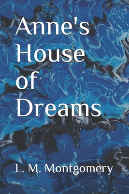 Anne's House of Dreams (Paperback) | Valley Bookseller