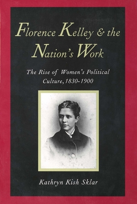 Cover for Florence Kelley and the Nation's Work