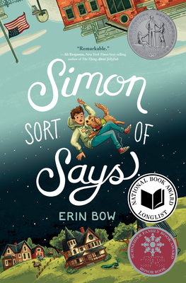 Simon Sort of Says By Erin Bow Cover Image