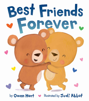 Best Friends Forever By Owen Hart, Judi Abbot (Illustrator) Cover Image