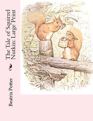 The Tale of Squirrel Nutkin
