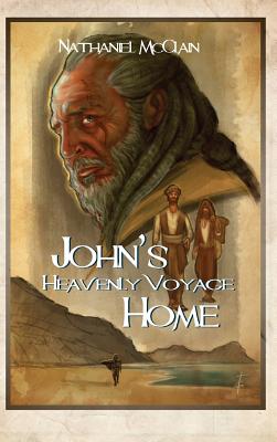 John's Heavenly Voyage Home