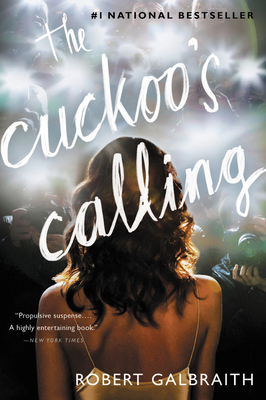 Cover for The Cuckoo's Calling (A Cormoran Strike Novel #1)