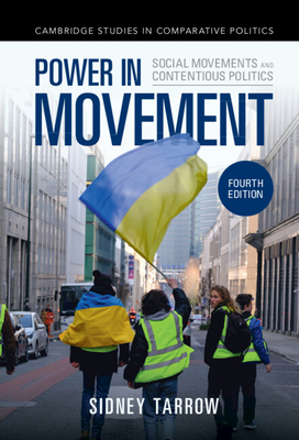 Power in Movement: Social Movements and Contentious Politics (Cambridge Studies in Comparative Politics) Cover Image