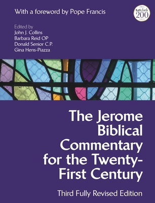 The Jerome Biblical Commentary for the Twenty-First Century: Third Fully Revised Edition Cover Image
