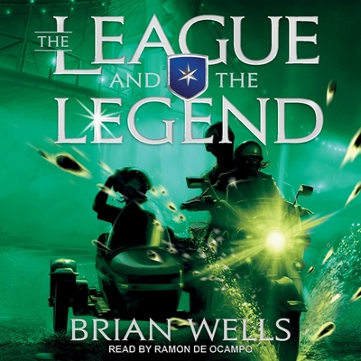 The League and the Legend By Ramón de Ocampo (Read by), Brian Wells Cover Image