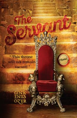 The Servant By Cenk Enes Ozer Cover Image
