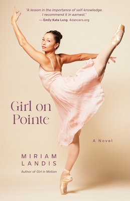 Girl on Pointe By Miriam Landis Cover Image