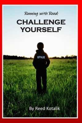 Running with Reed: Challenge Yourself Cover Image