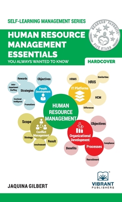 Human Resource Management Essentials You Always Wanted To Know (Self-Learning Management)
