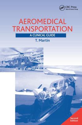 Aeromedical Transportation: A Clinical Guide Cover Image