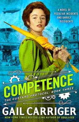 Competence (The Custard Protocol #3)