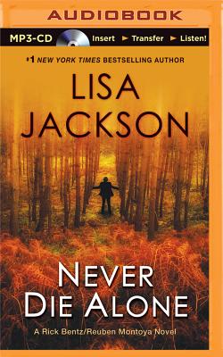 Never Die Alone (New Orleans #8) By Lisa Jackson, Natalie Ross (Read by) Cover Image