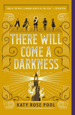 There Will Come a Darkness (The Age of Darkness #1) By Katy Rose Pool Cover Image