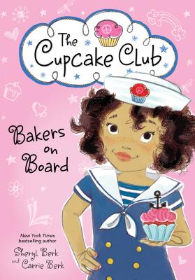 Cover for Bakers on Board (The Cupcake Club)