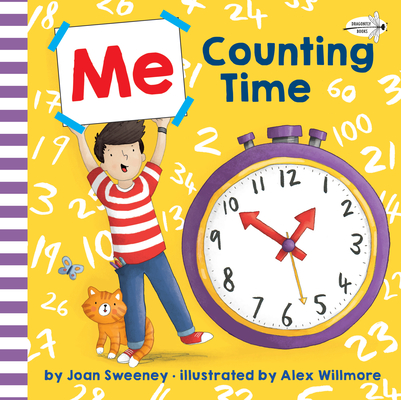 Me Counting Time By Joan Sweeney, Alex Willmore (Illustrator) Cover Image