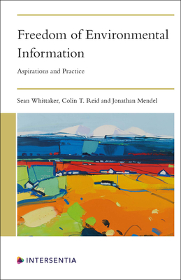 Freedom of Environmental Information: Aspirations and Practice Cover Image