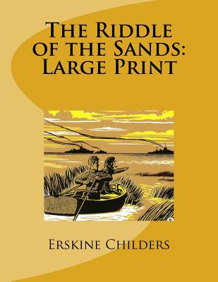 The Riddle of the Sands